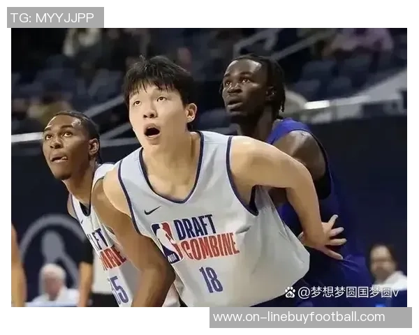 培养巨人需耐心与科学方法杨瀚森的短板不应成为评判的唯一标准